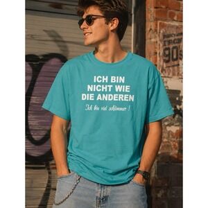 Much More Ich Bin Nicht Wie Die Anderen Aqua Teal Graphic T-Shirt Mens XXL